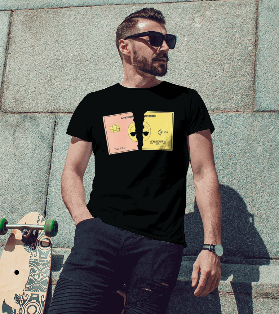 A House Divided The CEO Gold Card 1138 Member Since 05 T-Shirt