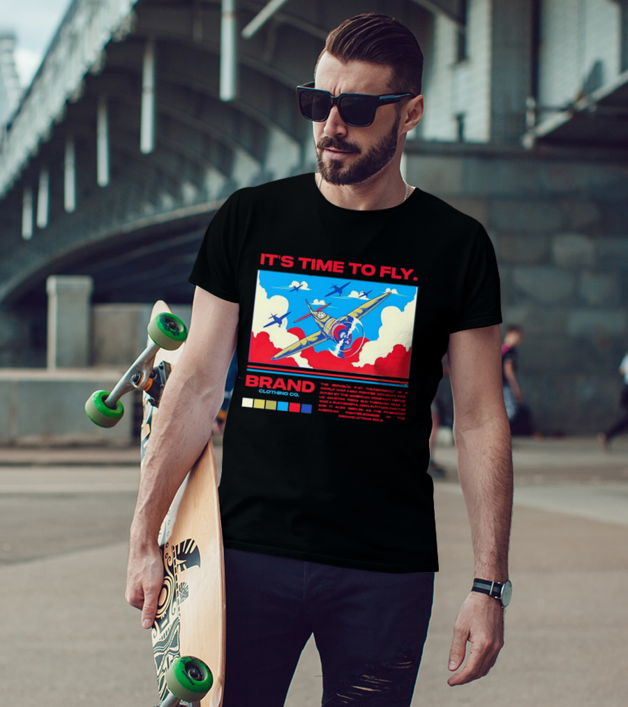 It's Time To Fly Brand Clothing Co Republic P47 Thunderbolt Aircraft Pro American Airpower Skyscape T-Shirt