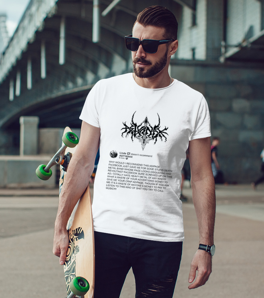 Linda Doesn’t Recommend Astyanax Facebook Death Metal Band Ad Page T-Shirt