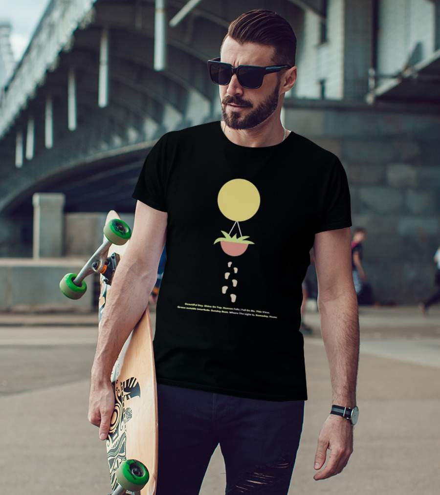 Beautiful Day Shine On Top Heaven Falls Where The Light Is Tracklist Surfaces Music T-Shirt