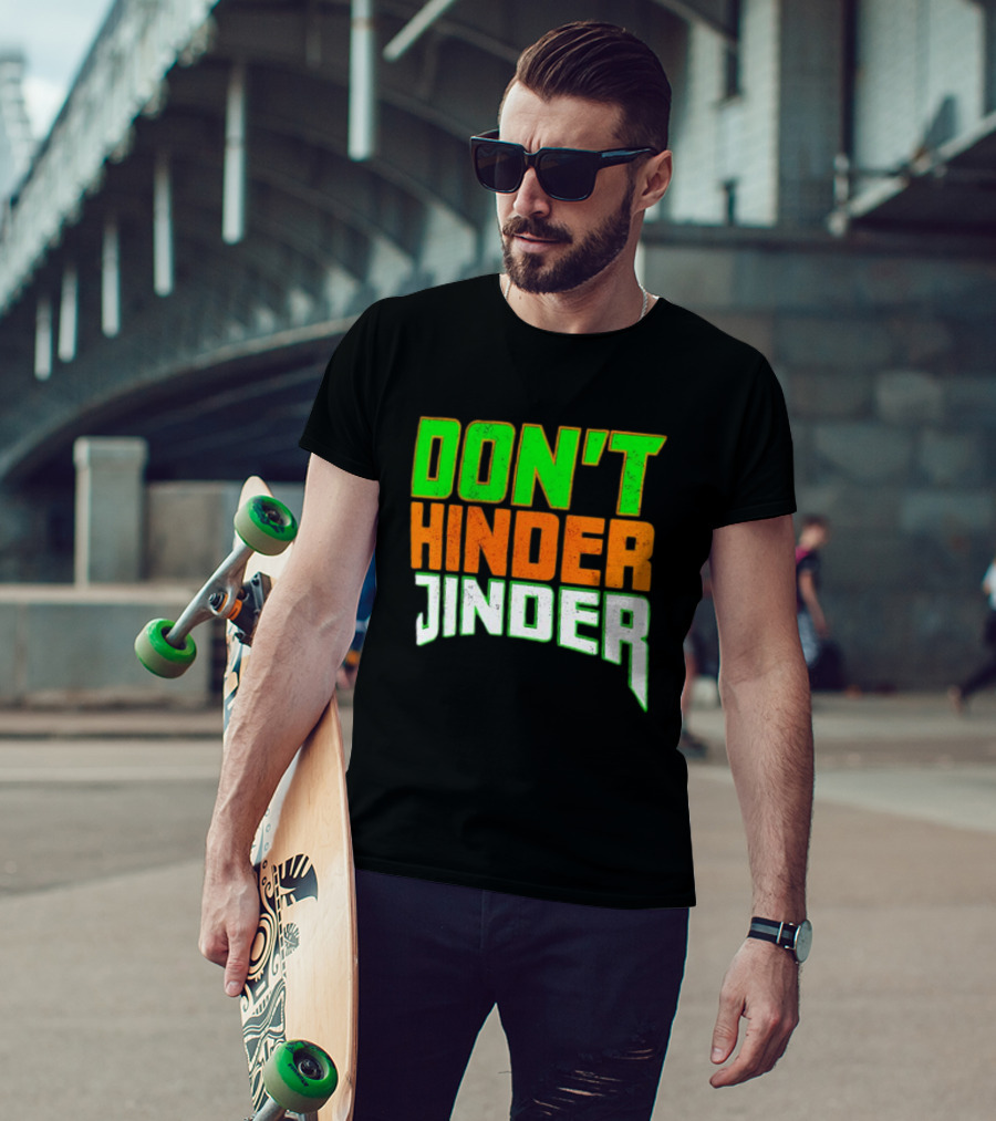 Jinder Mahal Don't Hinder Jinder Vibrant T-Shirt