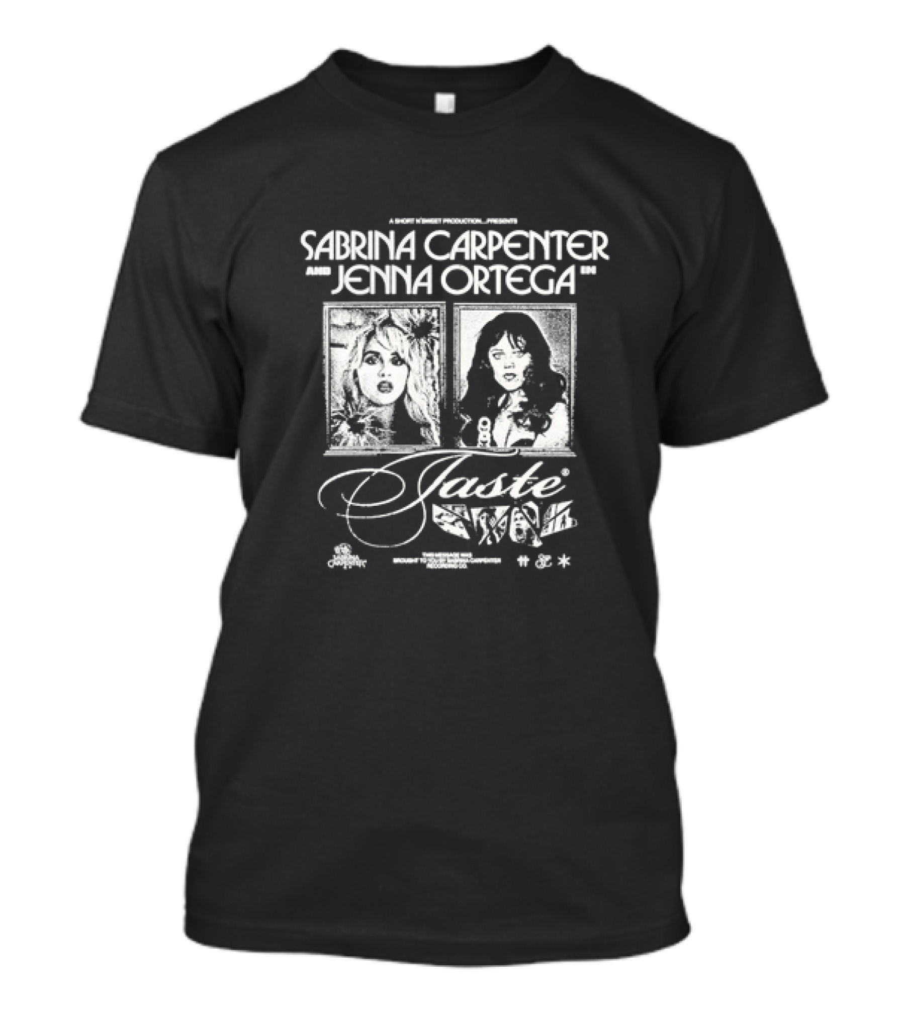 Sabrina Carpenter And Jenna Ortega In A Short X Sweet Production Presents Taste T-Shirt