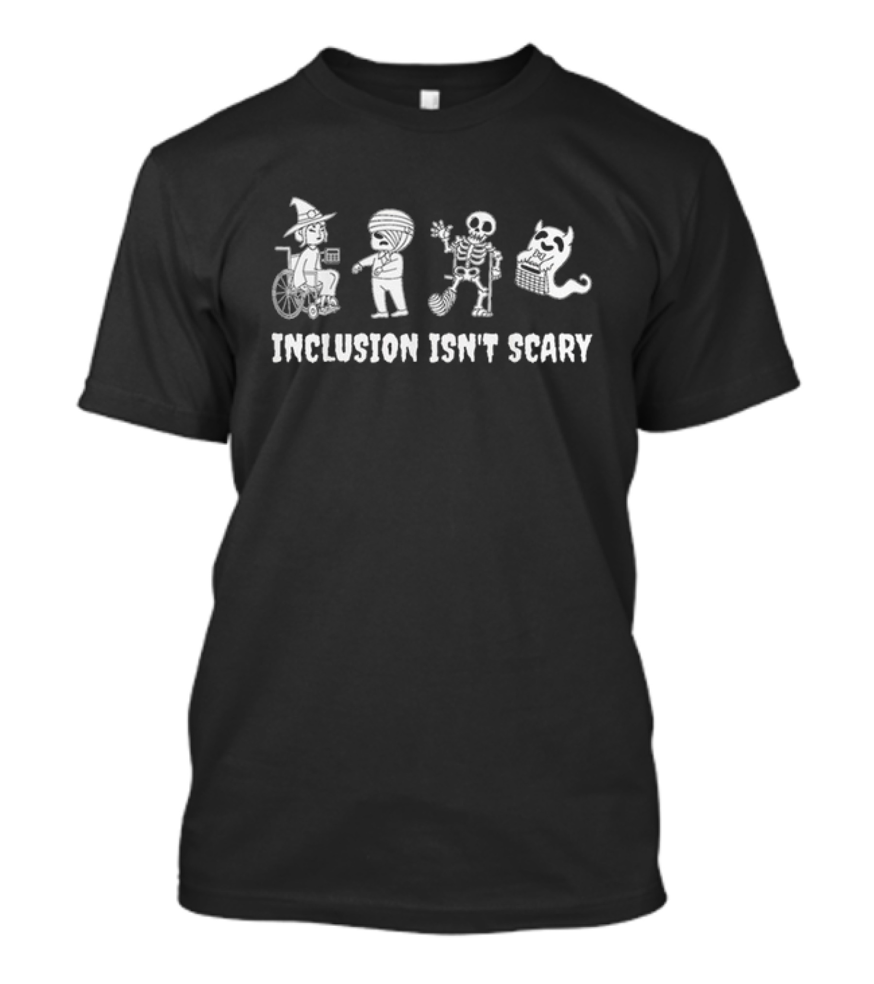 Inclusion Isn't Scary Halloween Witch Mummy Skeleton Demon T-Shirt