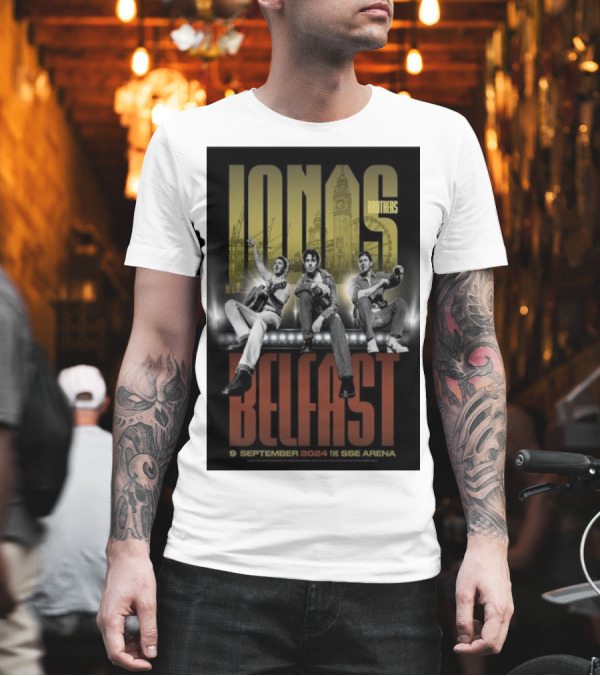 Jonas Brothers Belfast 9 September 2024 The SSE Arena Concert T-Shirt Jonas Brothers Belfast 9 September 2024 The SSE Arena Concert T-Shirt