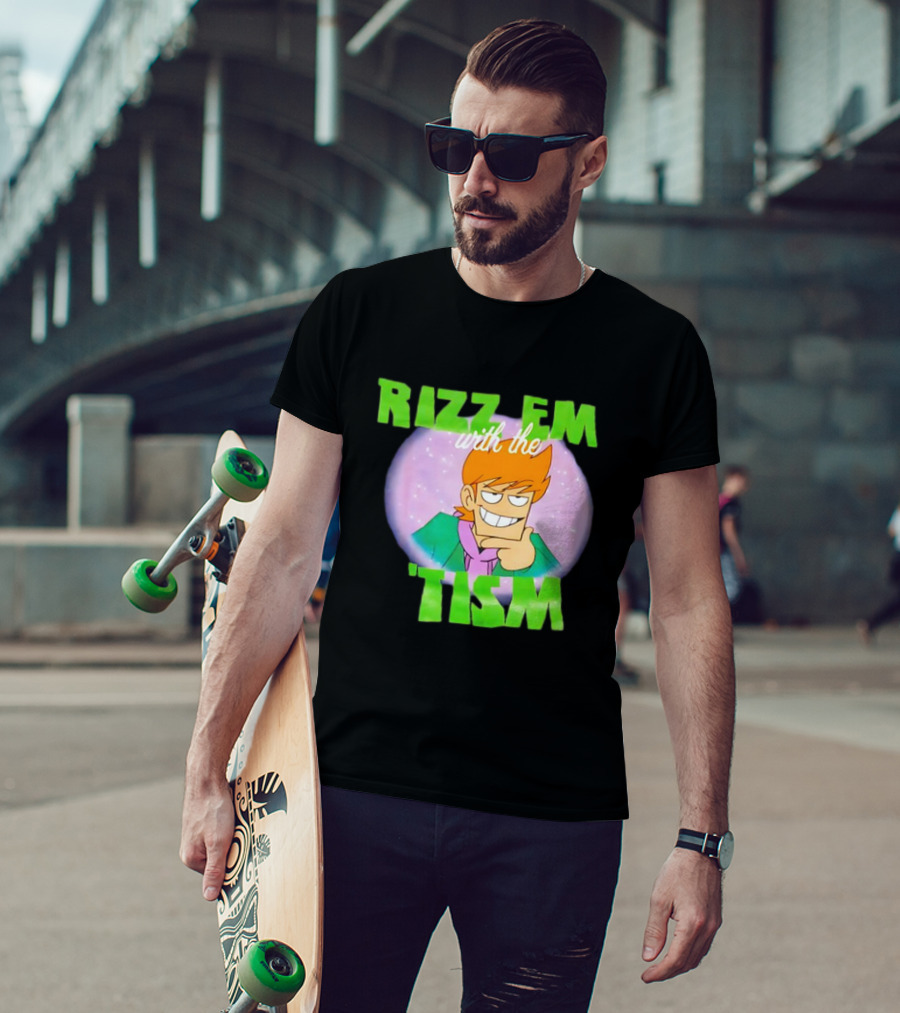 Eddsworld Rizz Em With The Tism T-Shirt