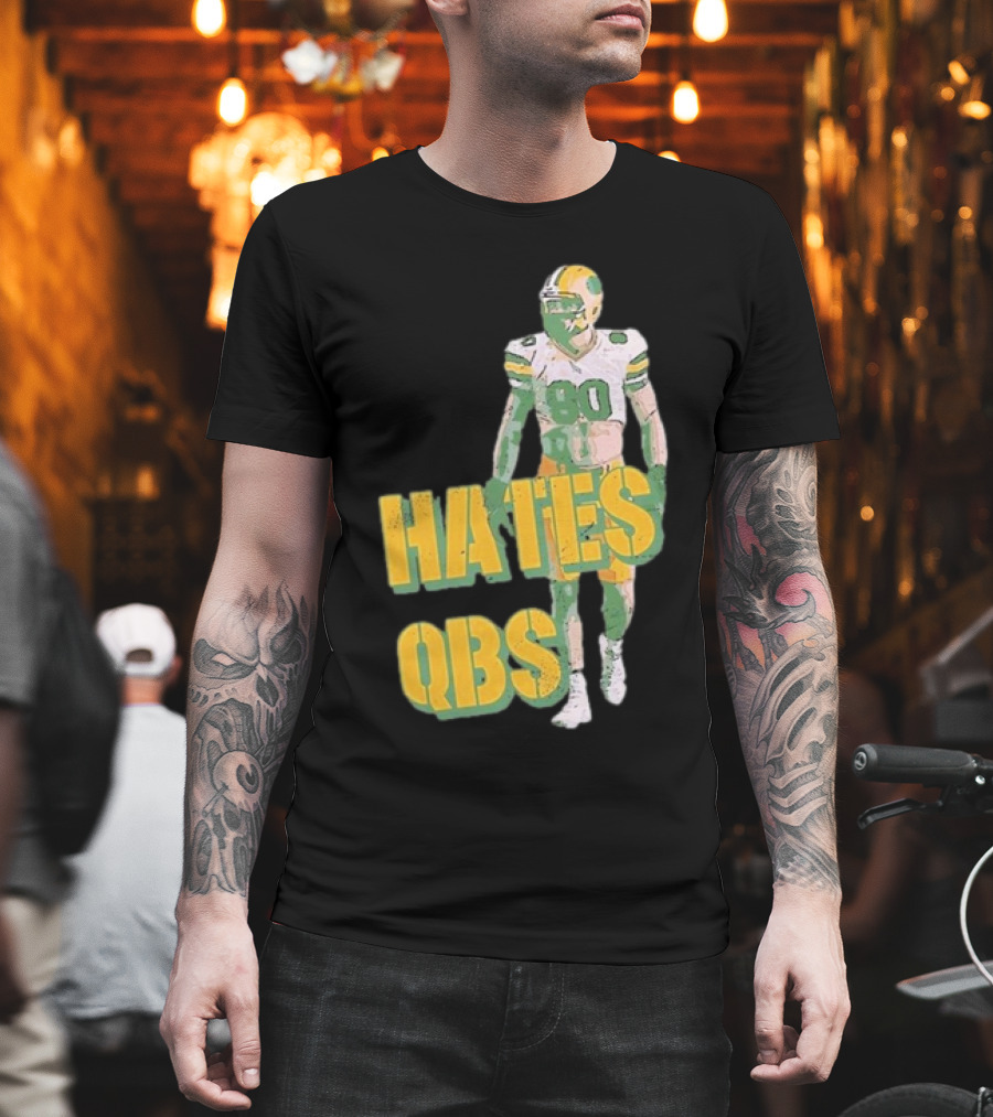 Donald Driver 80 Hates QBs T-Shirt