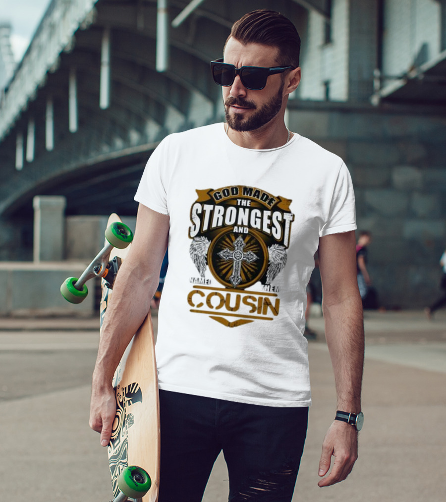 God Made The Strongest And Named Them Cousin Cross Wings T-Shirt