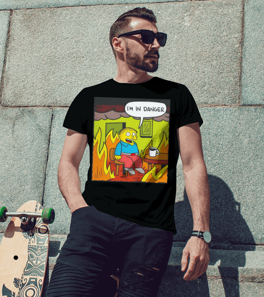 Ralph Wiggum I'm In Danger Surrounded By Flames T-Shirt
