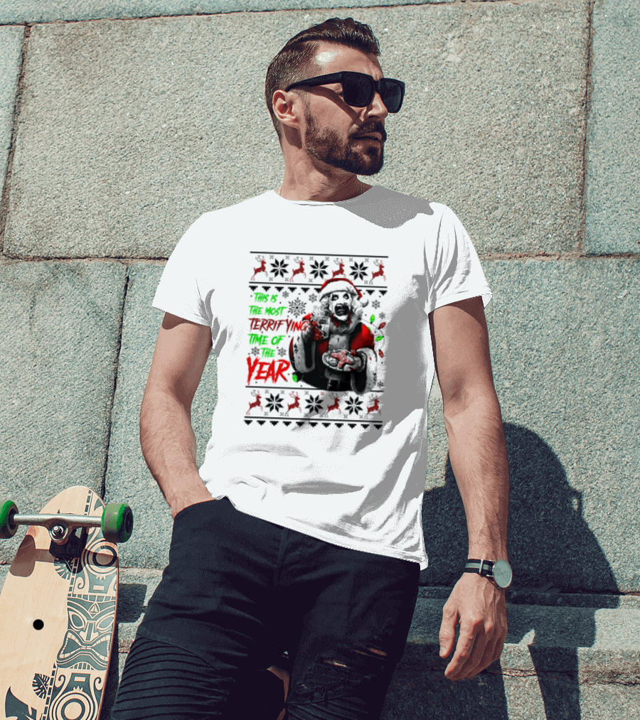 The Most Terrifying Time Of The Year Art The Clown Santa Christmas T-Shirt