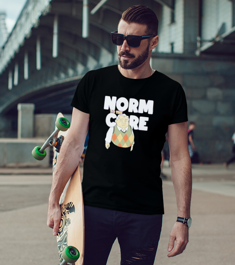 Norm To The Core The New Norm Show T-Shirt