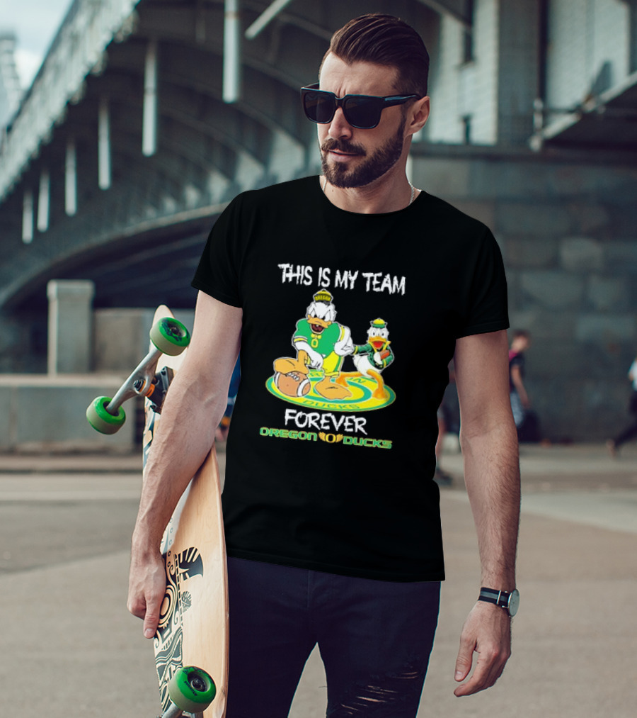 This Is My Team Oregon Ducks Mickey Donald Forever T-Shirt