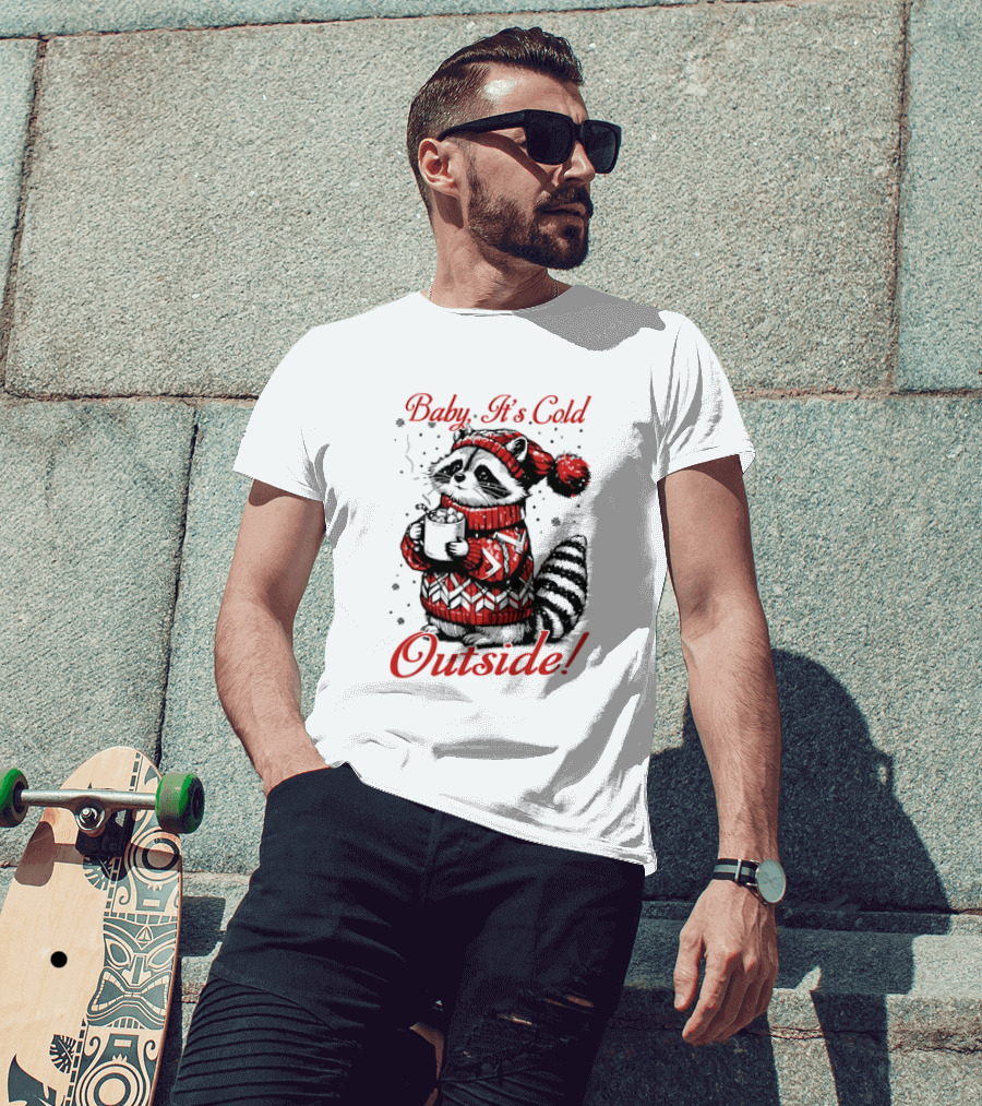 Baby It's Cold Outside Raccoon Christmas Sweater Hot Cocoa T-Shirt