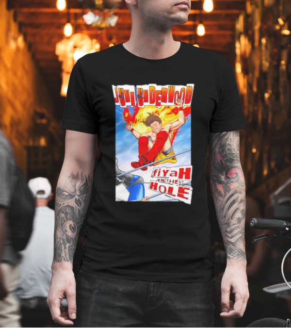 Juni Underwood FiyahInThe Hole Wrestling Action Comic T-Shirt Juni Underwood FiyahInThe Hole Wrestling Action Comic T-Shirt