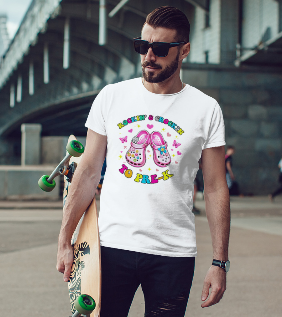 Rockin' And Crockin' To Pre-K Colorful Crocs Back To School T-Shirt