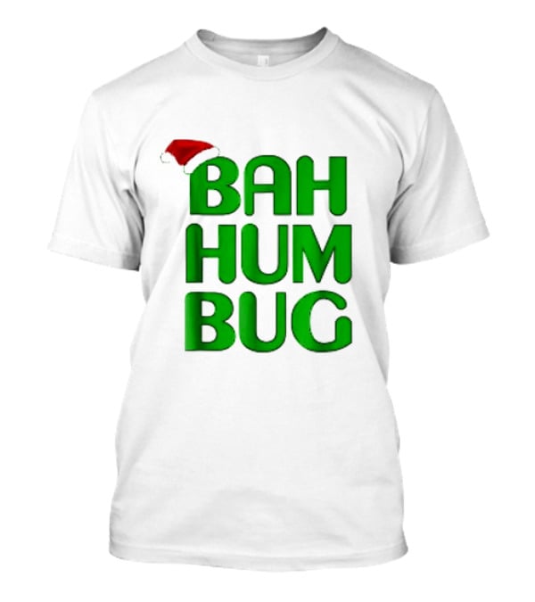 Bah Hum Bug Christmas Text With Santa Hat T-Shirt