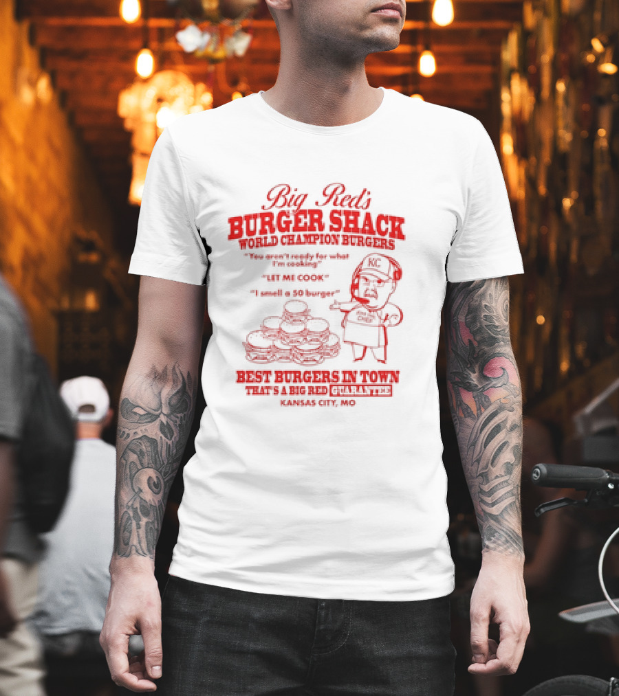 Big Red's Burger Shack World Champion Burgers Kansas City MO Best Burgers In Town 50 Burger KC T-Shirt