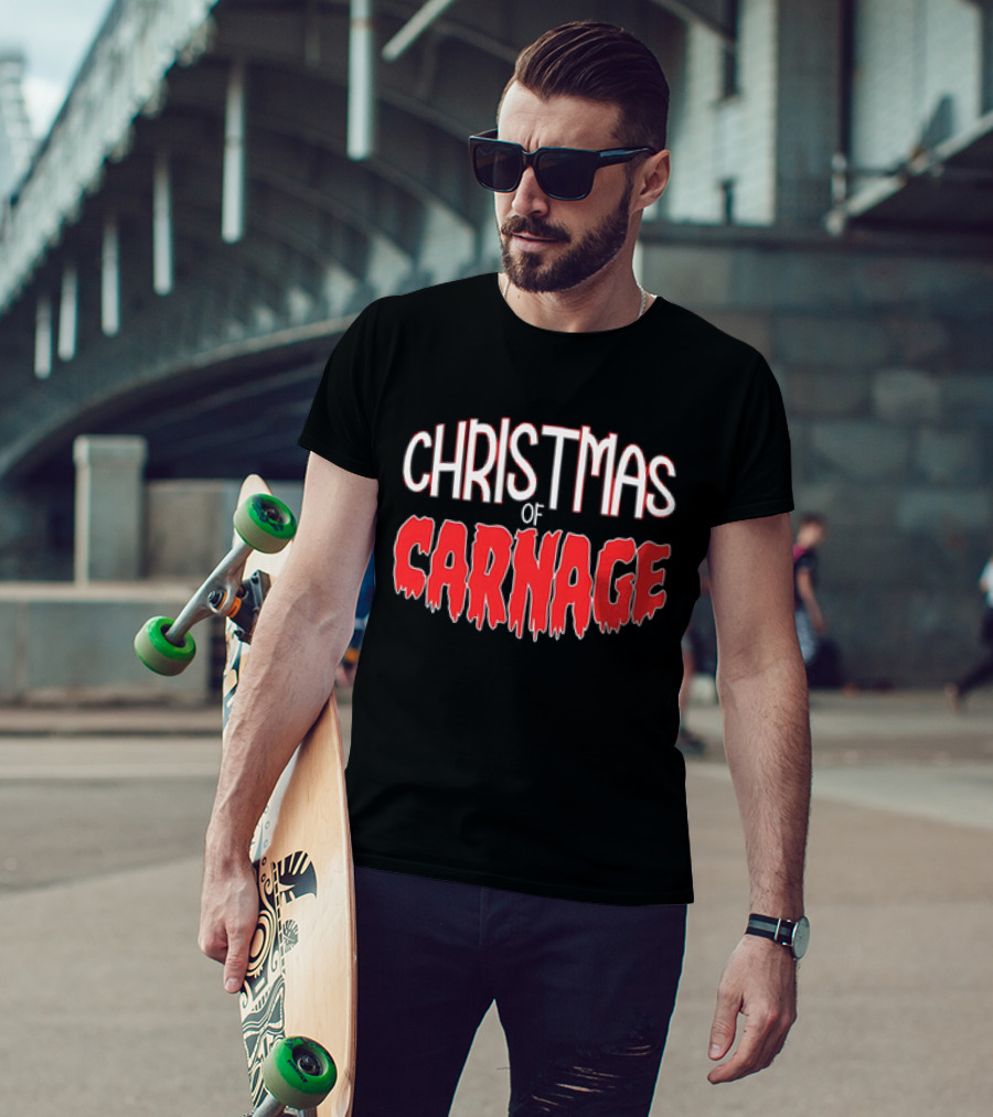 Christmas Of Carnage T-Shirt