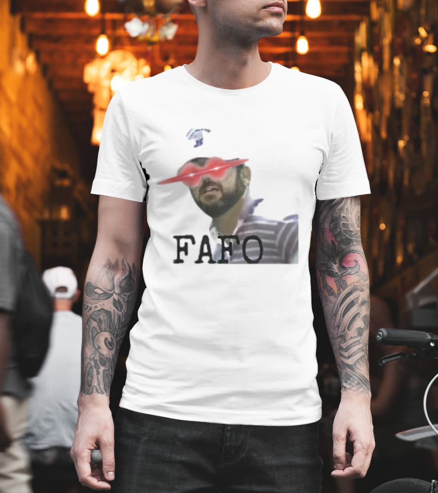 Gary Plauche FAFO PWYD Red Laser Eyes T-Shirt