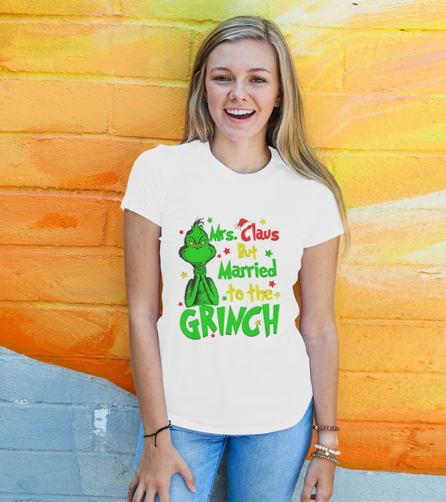 Mrs Claus But Married To The Grinch Green Character With Santa Hat And Stars T-Shirt