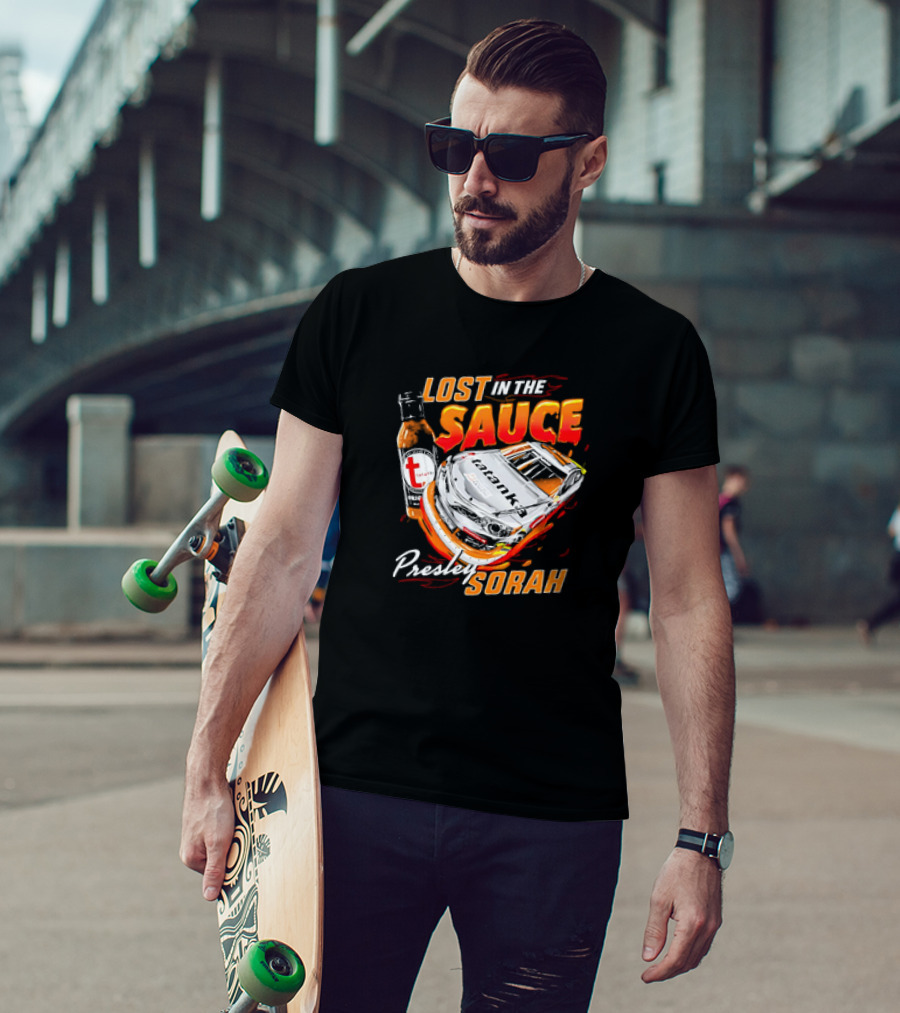 Lost In The Sauce Presley Sorah Hot Sauce Race Car T-Shirt