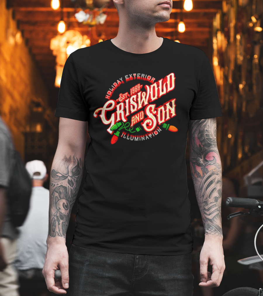 Holiday Exterior Illumination Griswold and Son Est 1989 T-Shirt