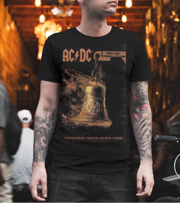 AC DC PWR UP Hells Bell Tour Foxborough MA Gillette Stadium 5/4/2025 T-Shirt AC DC PWR UP Hells Bell Tour Foxborough MA Gillette Stadium 5/4/2025 T-Shirt