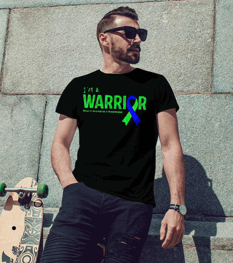I’m A Warrior Neurofibromatosis Awareness Blue And Green T-Shirt