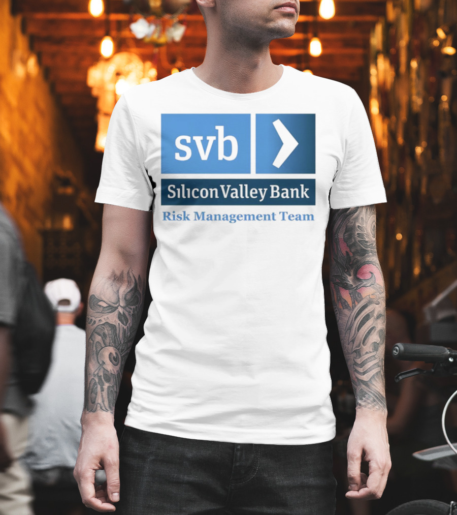 SVB Silicon Valley Bank Risk Management Team T-Shirt