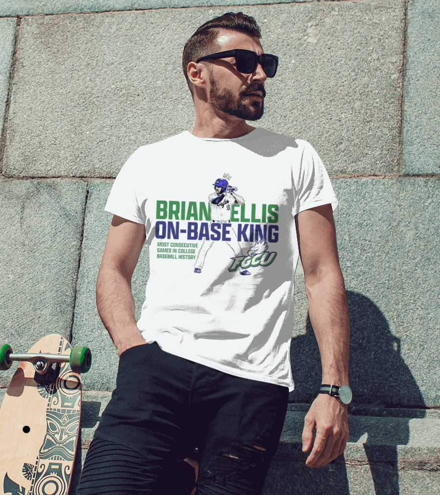 Brian Ellis On-Base King FGCU Eagles Most Consecutive Games In College Baseball History T-Shirt
