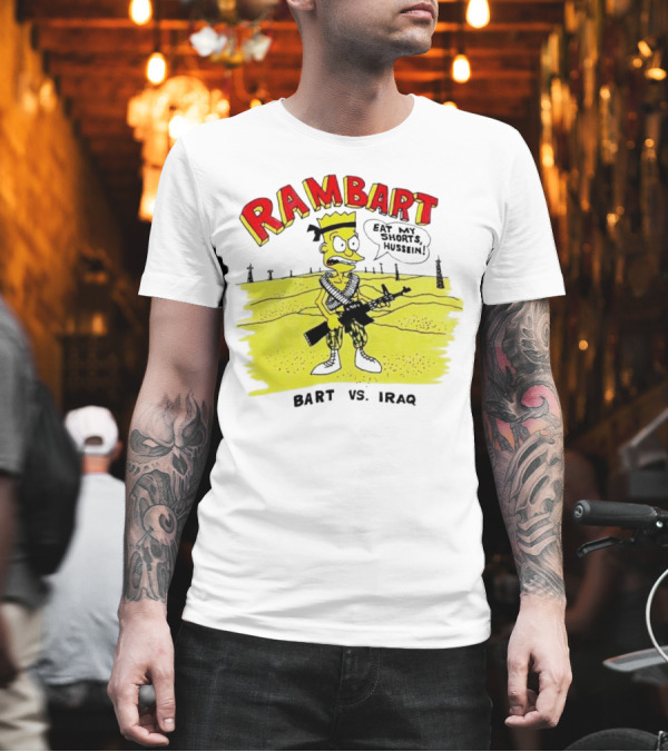 Ram Bart Eat My Shorts Hussein Bart vs. Iraq T-Shirt Ram Bart Eat My Shorts Hussein Bart vs. Iraq T-Shirt