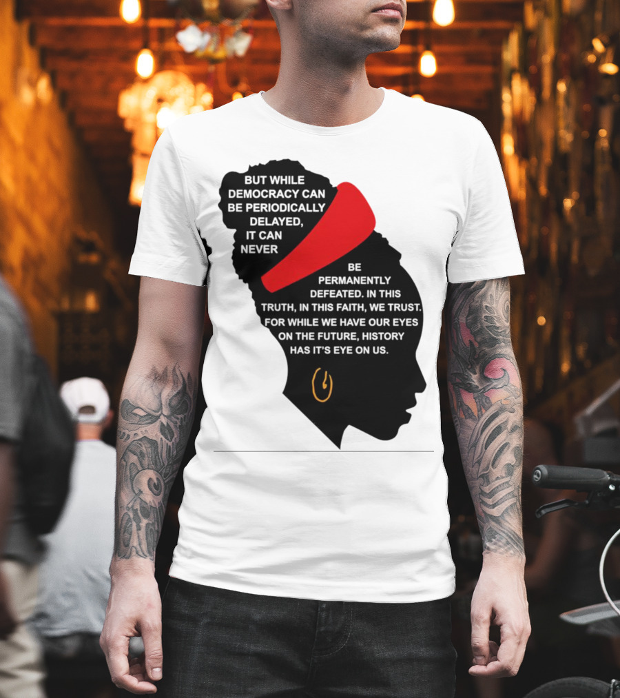 Amanda Gorman Democracy Periodically Delayed Never Permanently Defeated Silhouette With Red Headband T-Shirt
