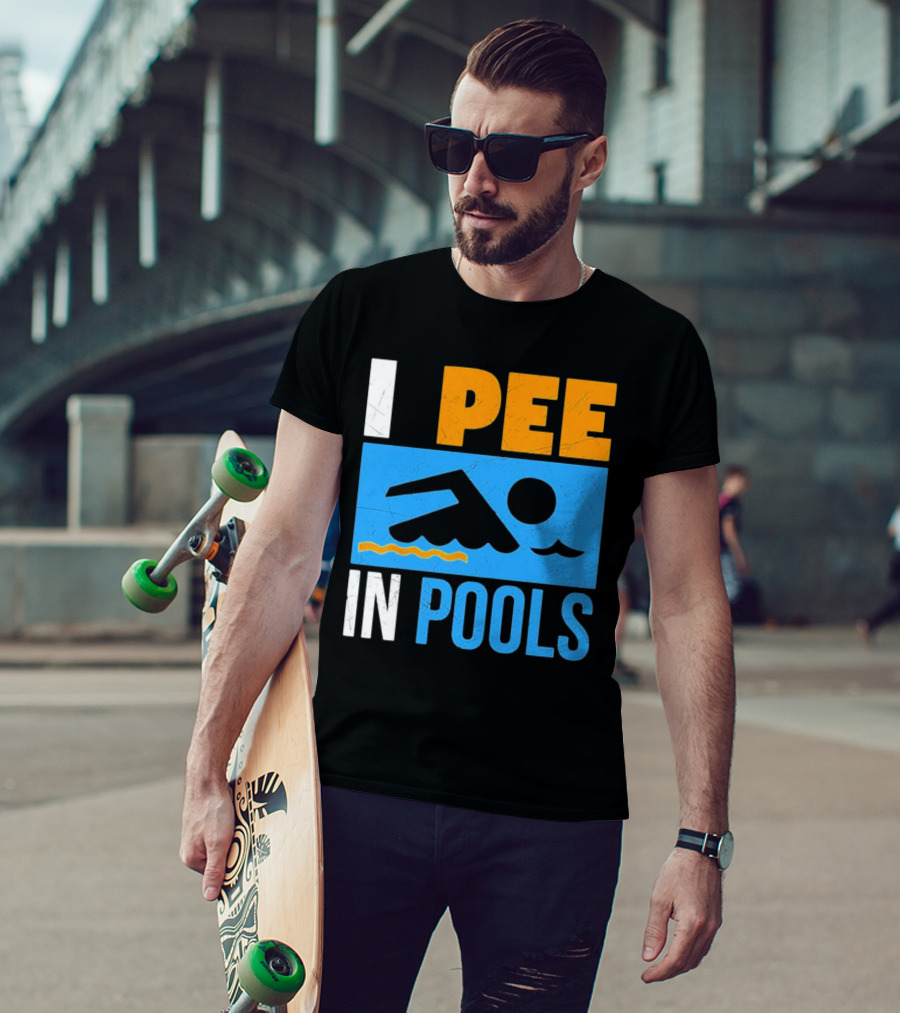 I Pee In Pools Funny Swimming Swimmer Iconic Humor T-Shirt
