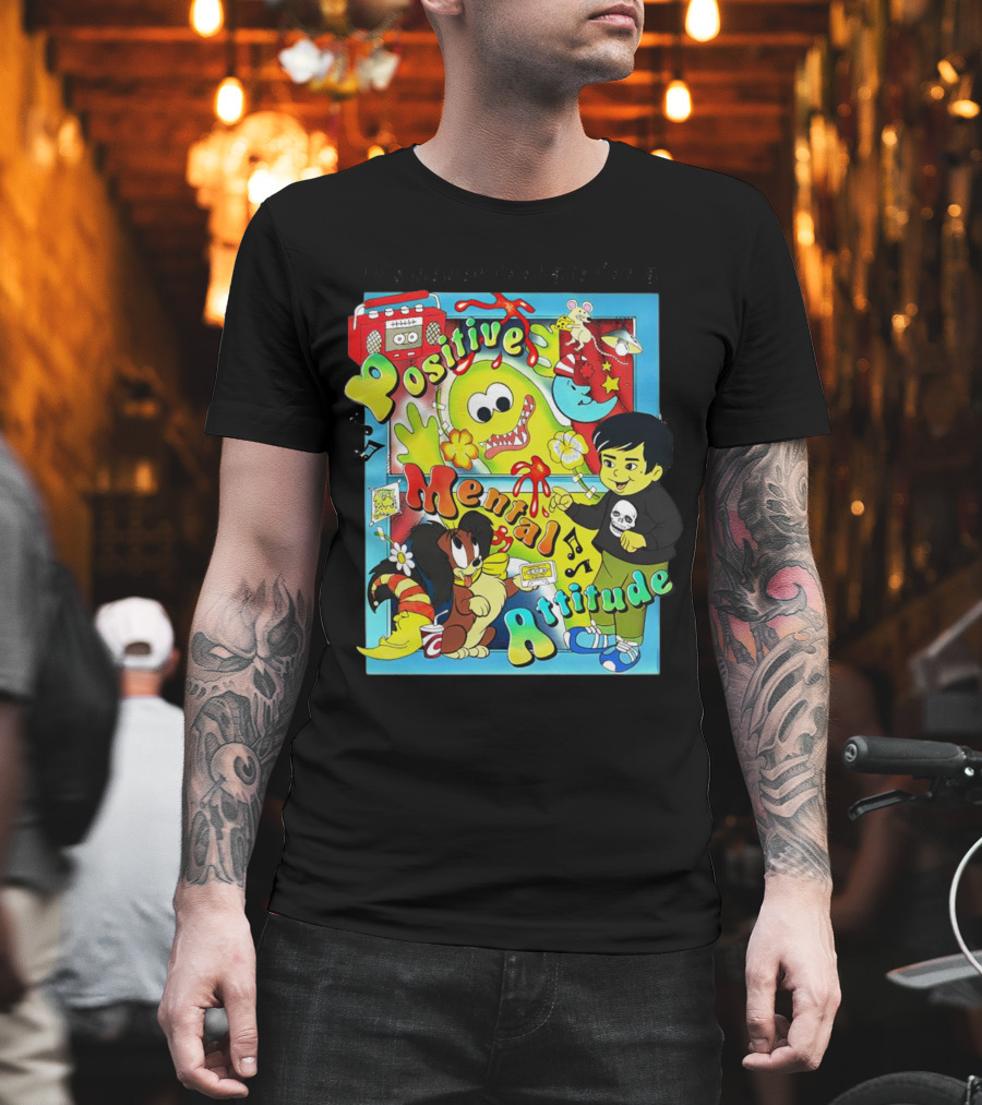 It's Never Too Late For A Positive Mental Attitude Cartoon Characters Music And Fun Elements T-Shirt