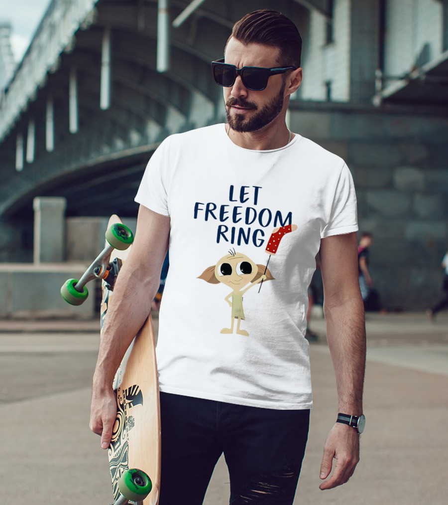 Dobby Let Freedom Ring Holding Sock T-Shirt