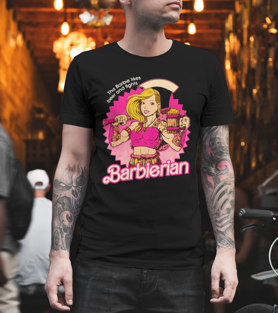 This Barbie Likes Beer and Fights Barbierian Retro Warrior T-Shirt