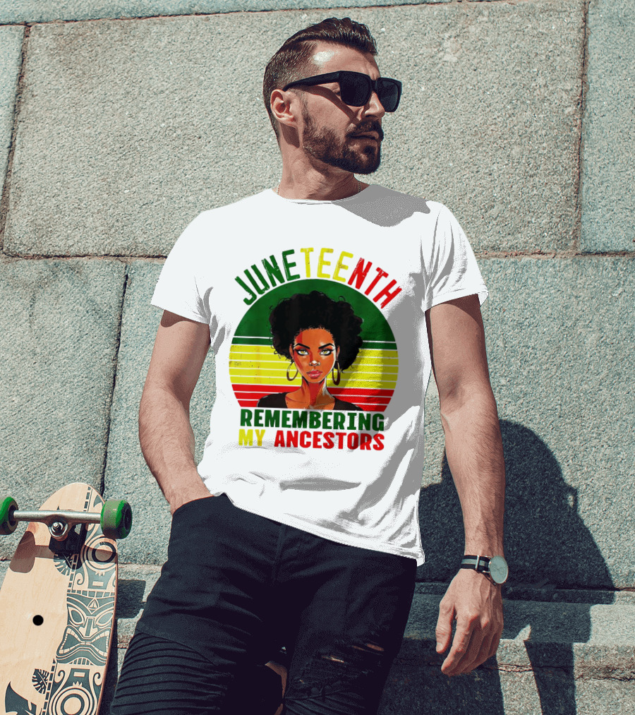 Juneteenth Remembering My Ancestors Black Women Loc'd Hair T-Shirt