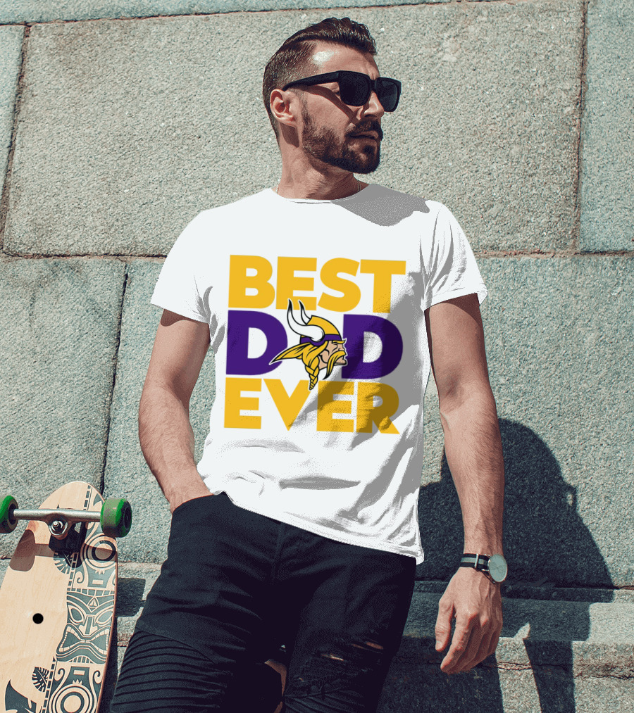 Best Dad Ever Minnesota Vikings Fan NFL T-Shirt