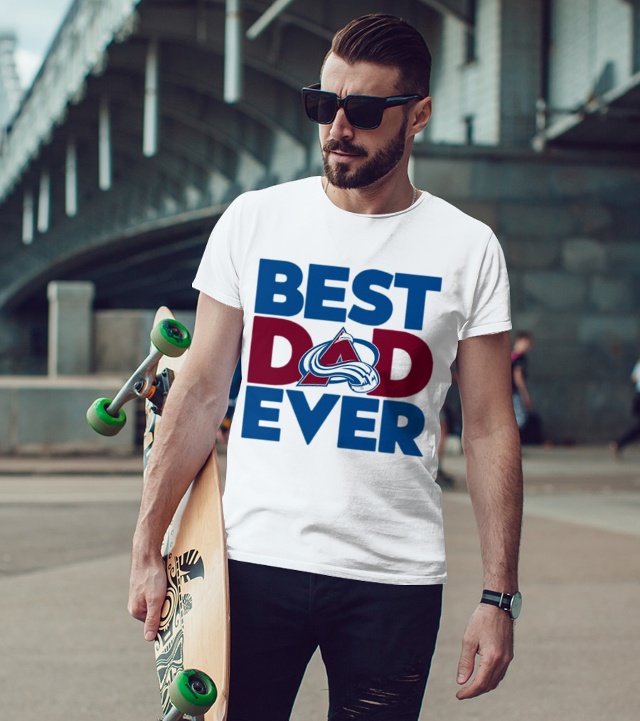 Best Dad Ever NHL Colorado Avalanche T-Shirt