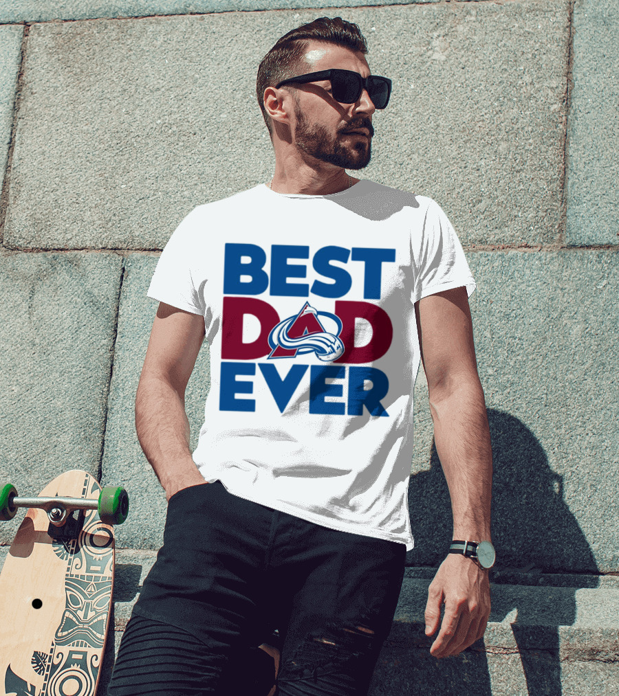 Best Dad Ever NHL Colorado Avalanche T-Shirt