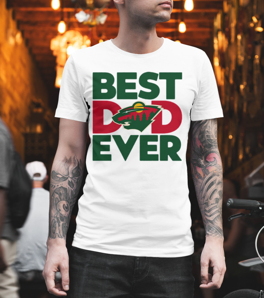 Best Dad Ever NHL Minnesota Wild T-Shirt