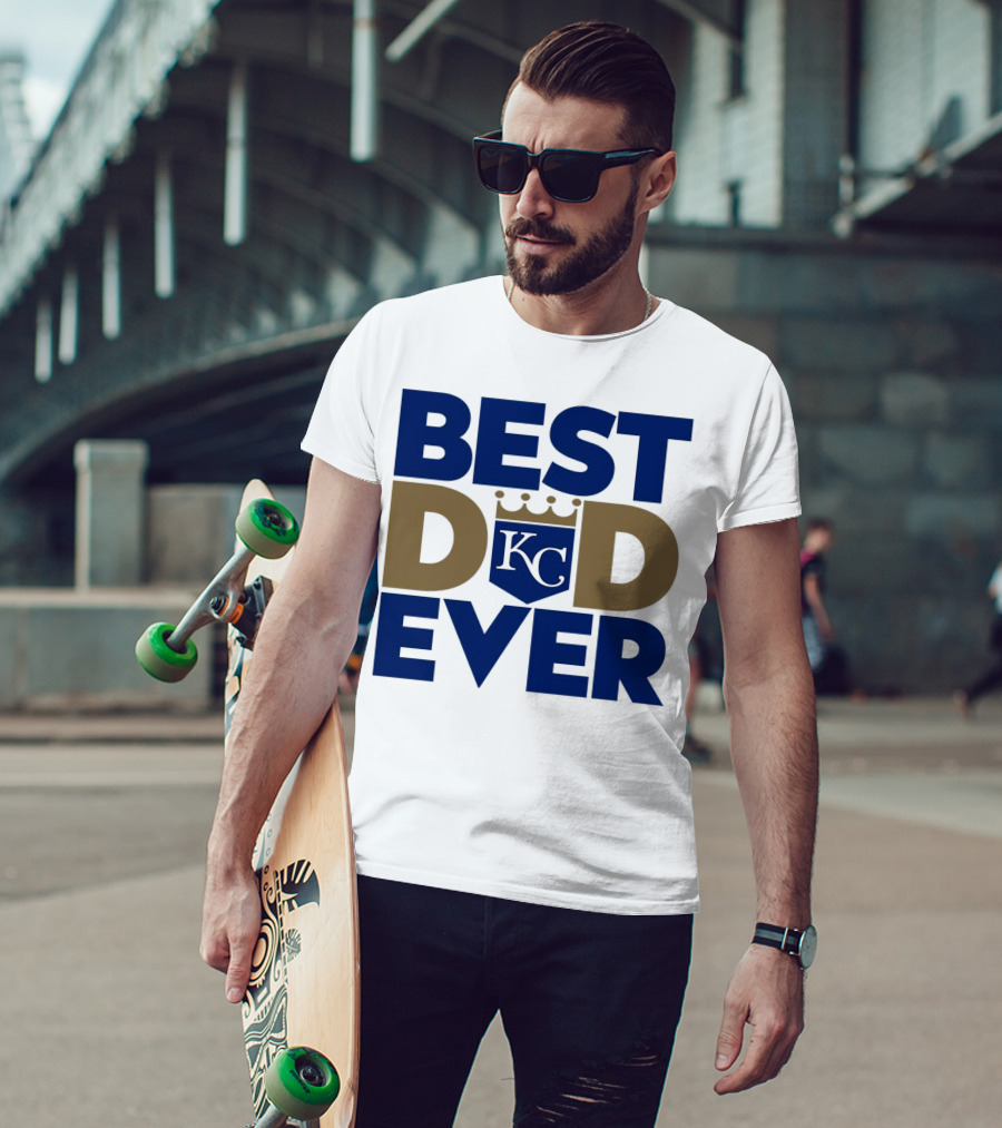 Best Dad Ever KC Royals Baseball T-Shirt