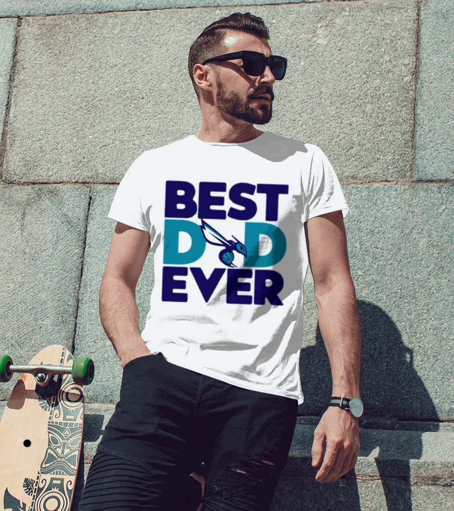 Best Dad Ever NBA Charlotte Hornets Father's Day Fan T-Shirt