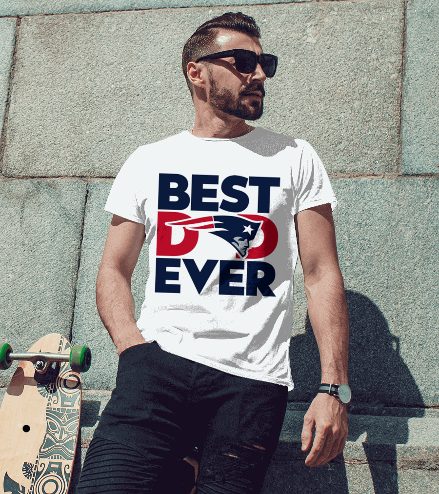 Best Dad Ever NFL New England Patriots T-Shirt