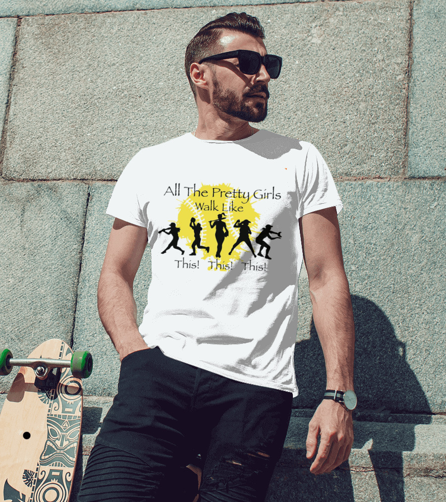 All The Pretty Girls Walk Like This Baseball Silhouettes T-Shirt