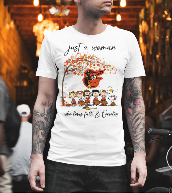 Just a Woman Who Loves Fall and Orioles Peanuts Football Thanksgiving T-Shirt Just a Woman Who Loves Fall and Orioles Peanuts Football Thanksgiving T-Shirt