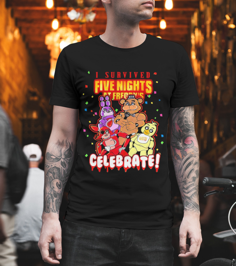 I Survived Five Nights At Freddy’s Celebrate Freddy Bonnie Chica Foxy T-Shirt