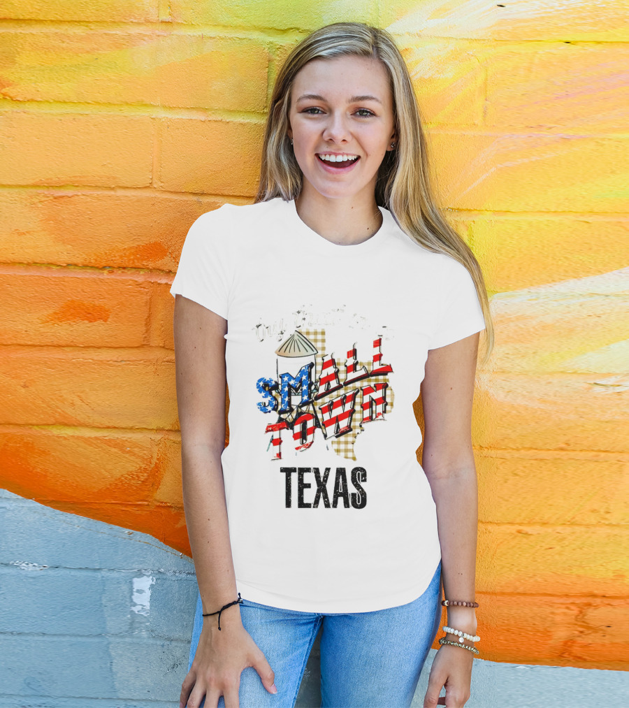 Try That In A Small Town Texas American Flag T-Shirt