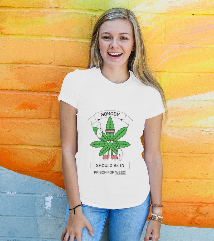 Nobody Should Be In Prison For Weed Leaf Character T-Shirt