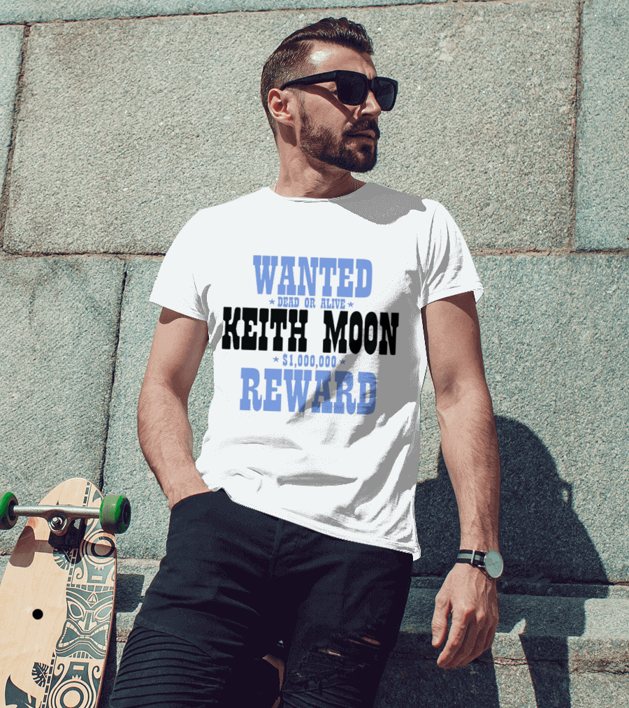 Wanted Dead Or Alive Keith Moon $1,000,000 Reward T-Shirt