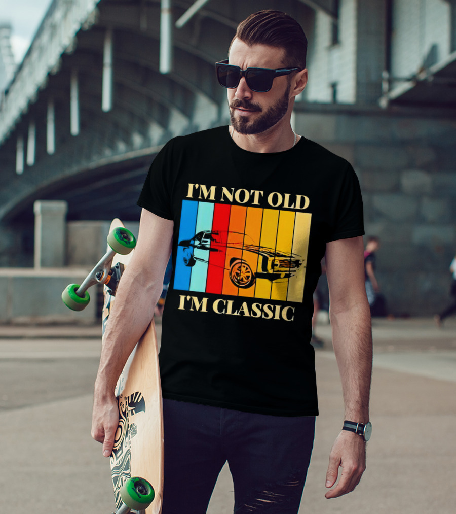 I'm Not Old I'm Classic Vintage Car Stripes T-Shirt